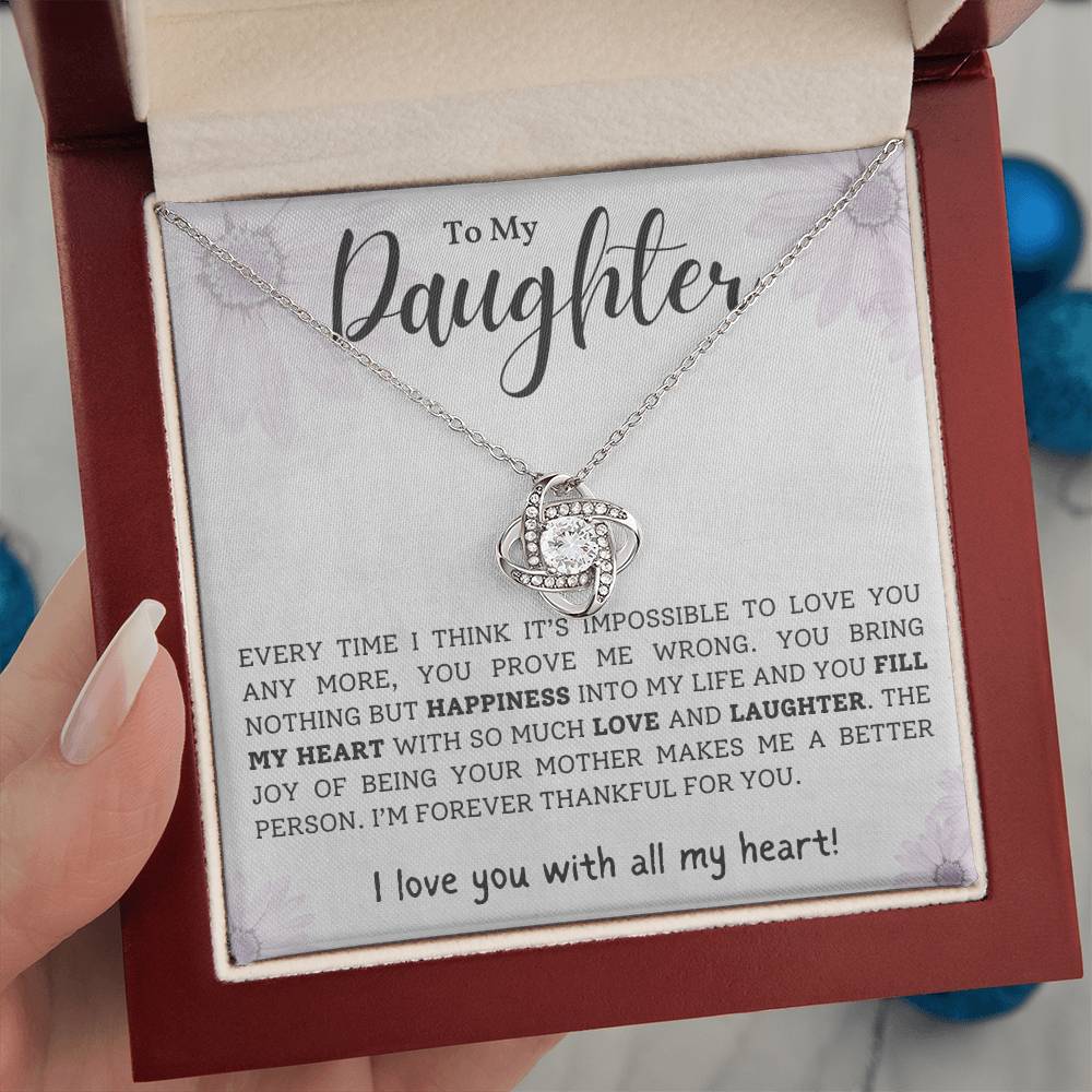 To My Daughter I Love You With All My Heart Love Knot Necklace Birthday Gift For Daughter Necklace For Her