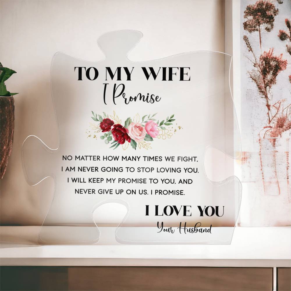 ACRYLIC PUZZLE PLAQUE FROM HUSABND TO WIFE