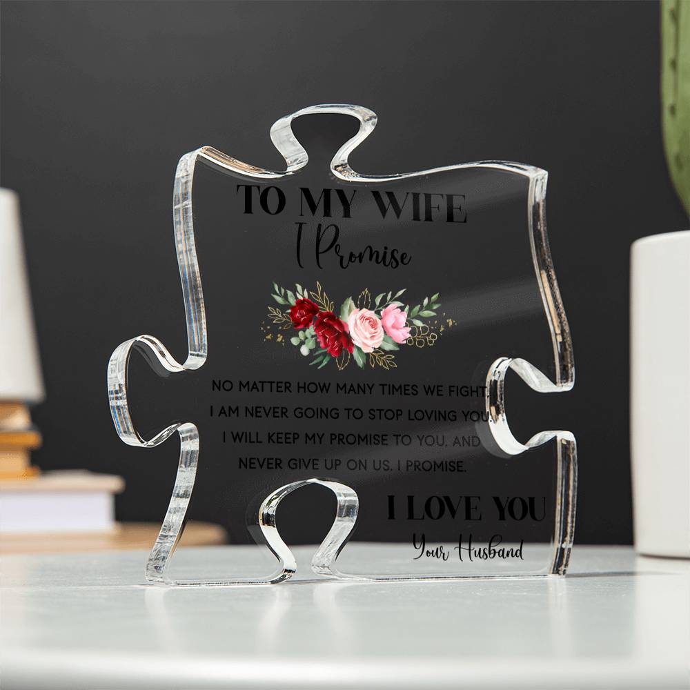 ACRYLIC PUZZLE PLAQUE FROM HUSABND TO WIFE