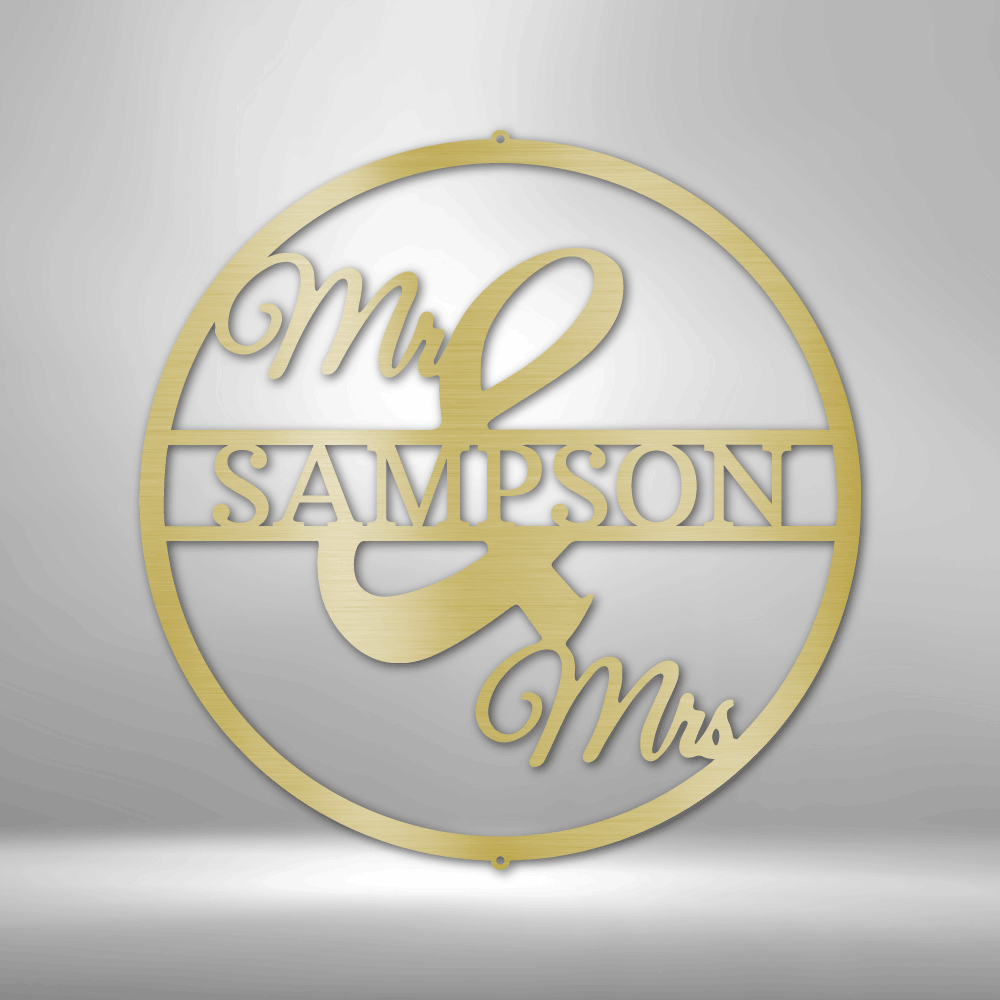 Custom Gold / 12" Mr and Mrs Circle Monogram - Steel Sign