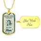 Mother's Love Is The Real Love In The World Necklace