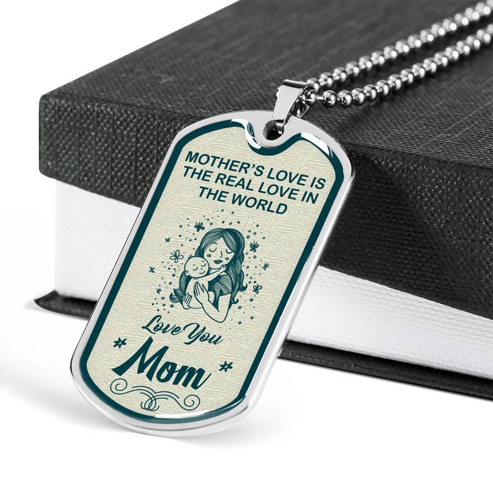 Mother's Love Is The Real Love In The World Necklace