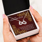 To My Beautiful Wife Love You More Than Anything- Infinity Love Necklace