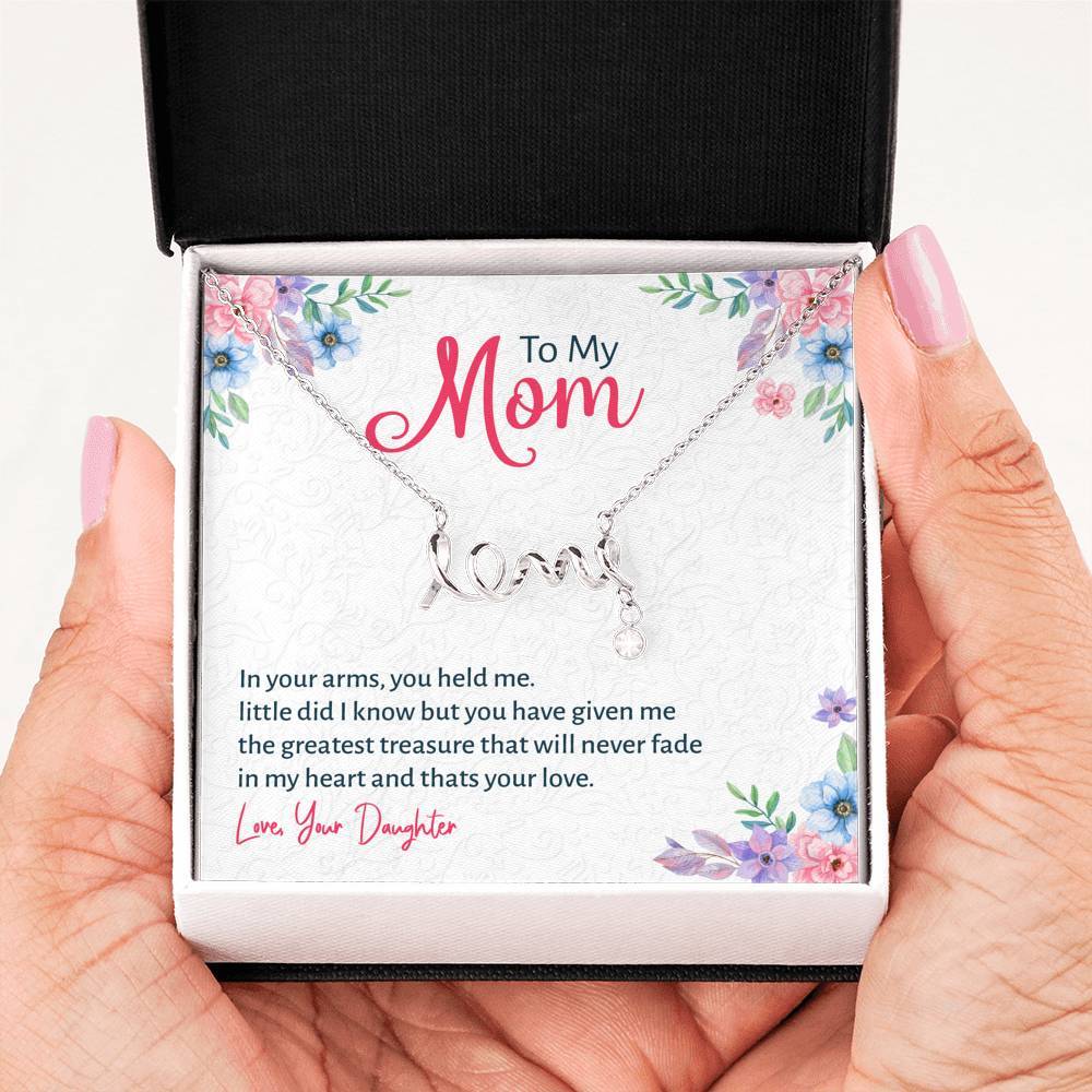 "To My Mom Your Love Will Never Fade" Message Card Necklace Gift
