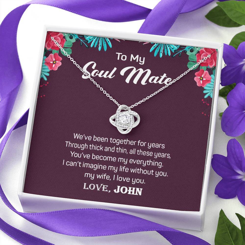 Jewelry "To My Soulmate" I Can't Imagine My Life Without You Custom Necklace
