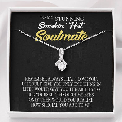 Jewelry Standard Box To My Stunning Smokin Hot Soulmate You Are Special To Me Alluring Beauty Necklace