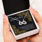To My Wife I'll love you til the end of time - Infinity Love Necklace With Message Card