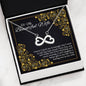 To My Wife I'll love you til the end of time - Infinity Love Necklace With Message Card