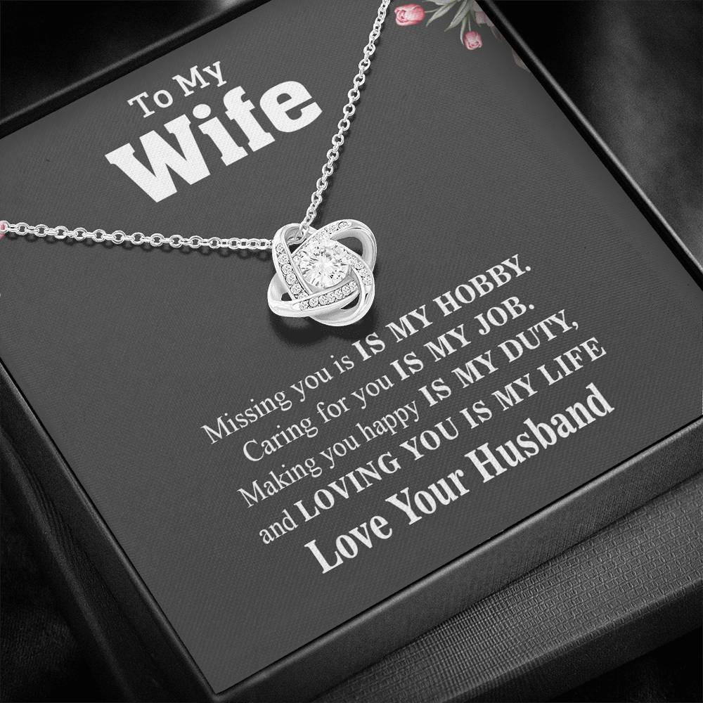 Jewelry To My Wife, Loving Is You My Life Knot Pendant With Message Card