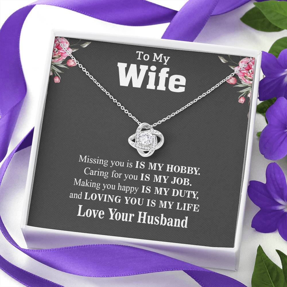 Jewelry To My Wife, Loving Is You My Life Knot Pendant With Message Card