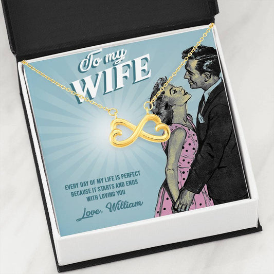 To My Wife "My Every Day Start And Ends With Loving You" Necklace with Custom Name Gift Card