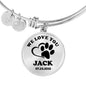 We Love You Dog Bracelets
