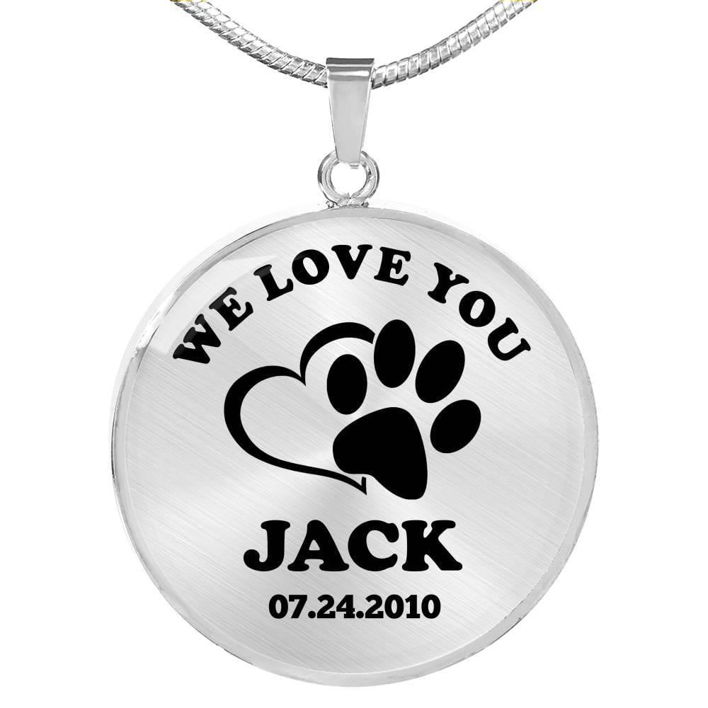 We Love You Dog Customized Necklace