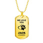 We Love You Pet Necklace