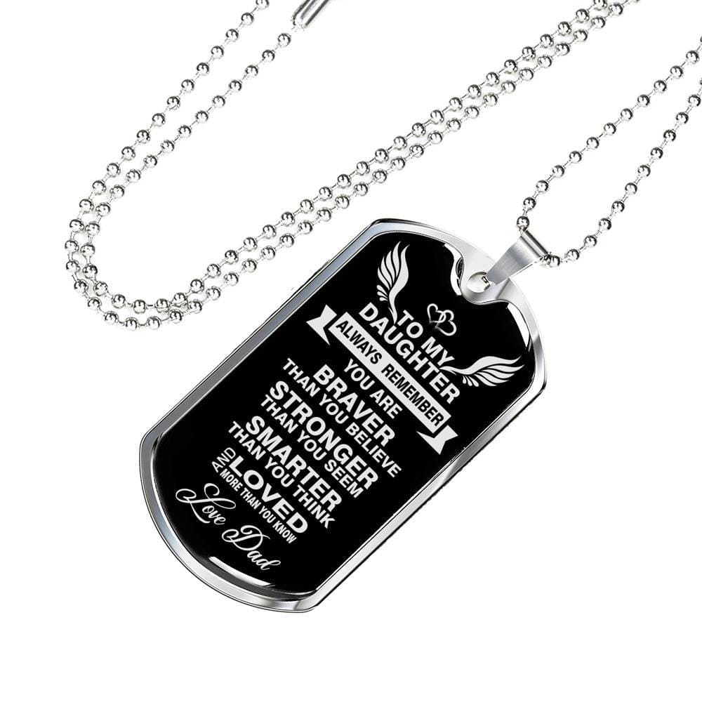 To My Strong Daughter Luxury Military Necklace
