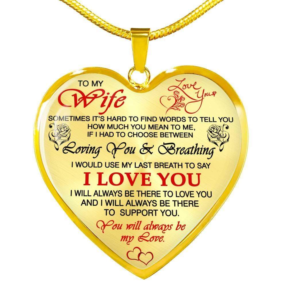 "You Will Always Be My Love" Necklace For Wife