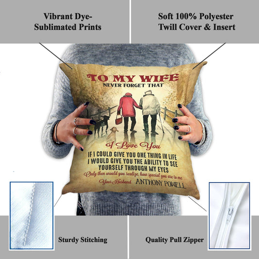 Pillows To My Wife Never Forget That I Love You Pillow