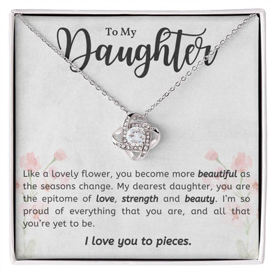 To My Daughter I Love You To Pieces Love Knot Necklace Birthday Gift For Daughter Necklace For Her