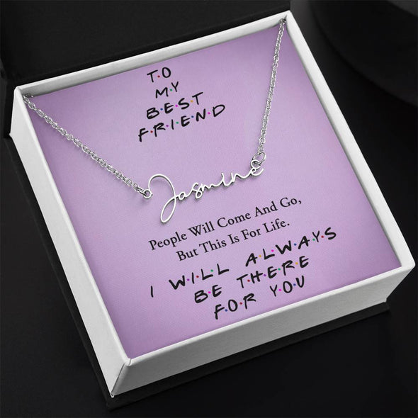 TO MY BEST FRIEND, SIGNATURE NAME NECKLACE WITH MESSAGE CARD, GIFT FOR FRIEND, UNIQUE GIFT FOR HER, BIRTHDAY GIFT