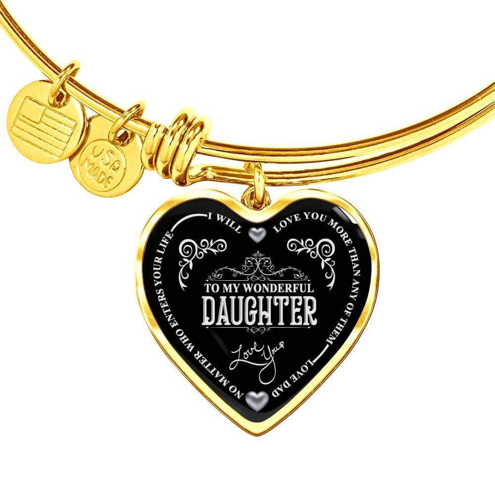 "Your Dad Love You More Than Anyone" Gift For Daughter
