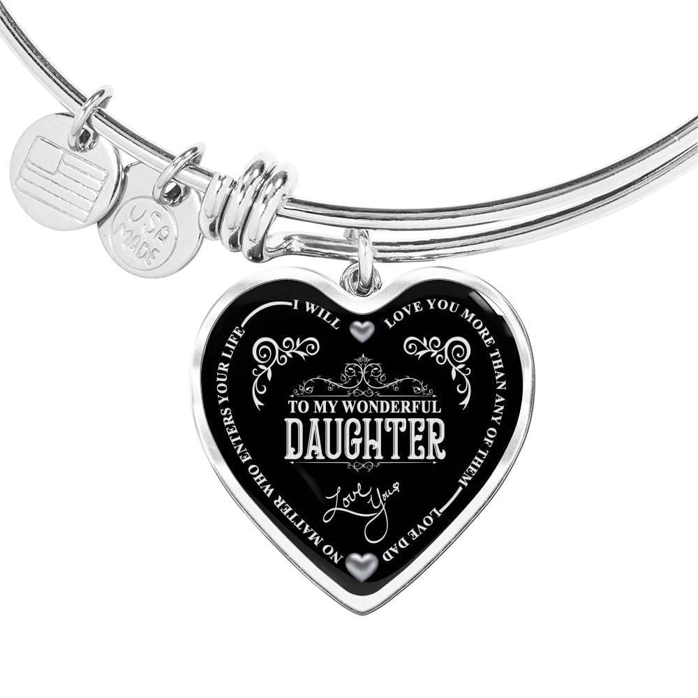 "Your Dad Love You More Than Anyone" Gift For Daughter