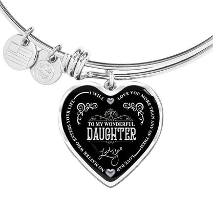 "Your Dad Love You More Than Anyone" Gift For Daughter