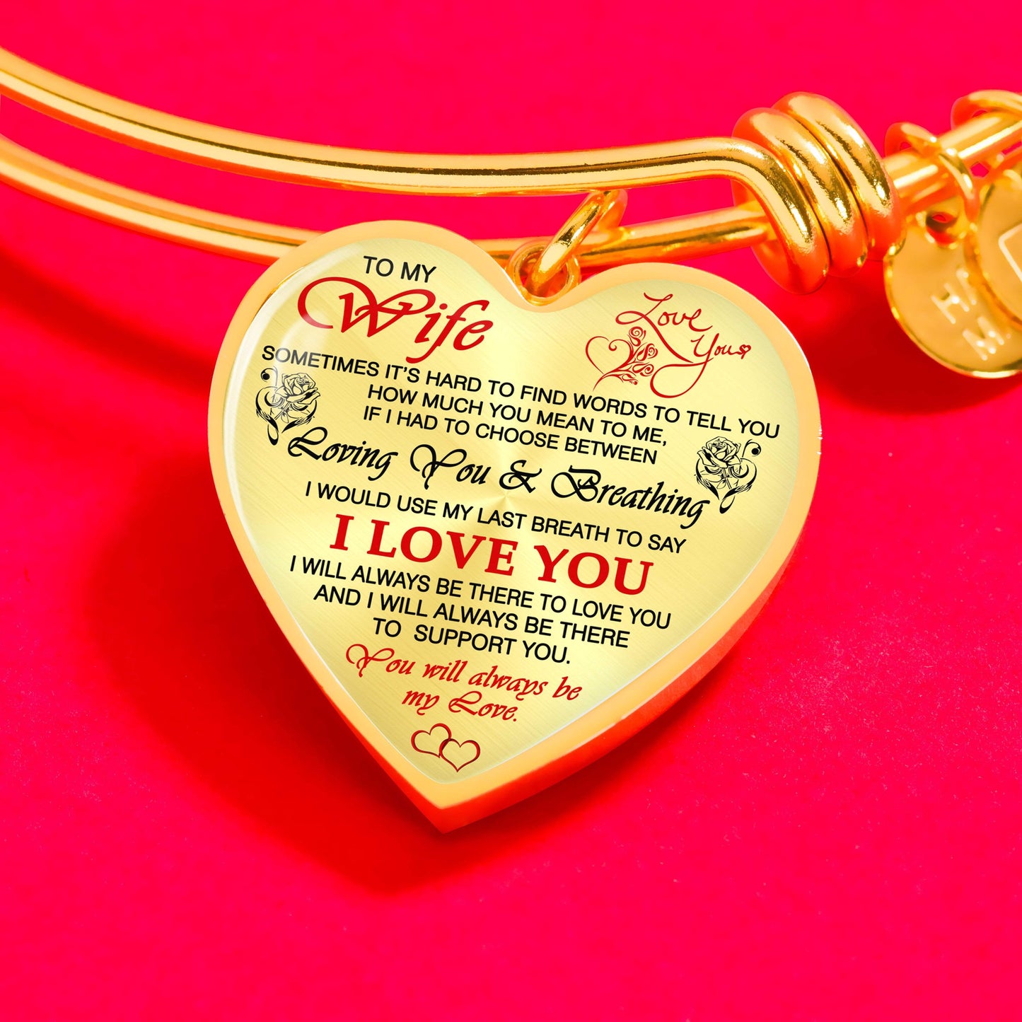 "I Will Always Be There To Love You" Bracelets For Wife