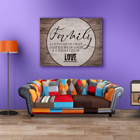 Family A Whole Lot Of Love Home Decor Canvas