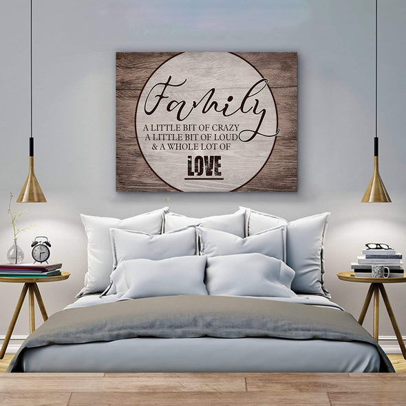 Family A Whole Lot Of Love Home Decor Canvas