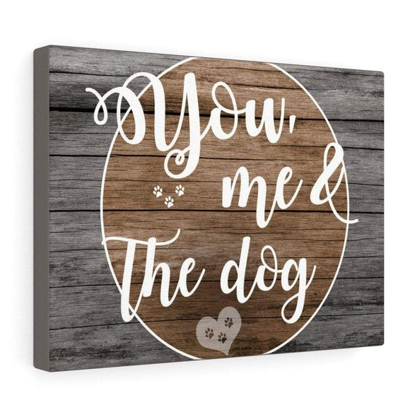 You,Me & The Dog Wall Canvas