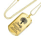 "Family Is Like A Tree"  Military Family Necklace