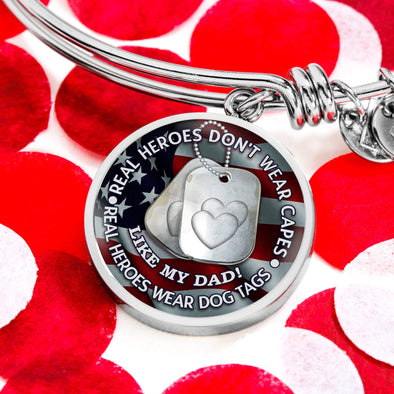 "My Father is a Real Hero" Bracelet