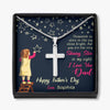 Artisan Crafted Cross Necklace With Message Card, I Love You Dad Father's Day Necklace, Gift For Daddy