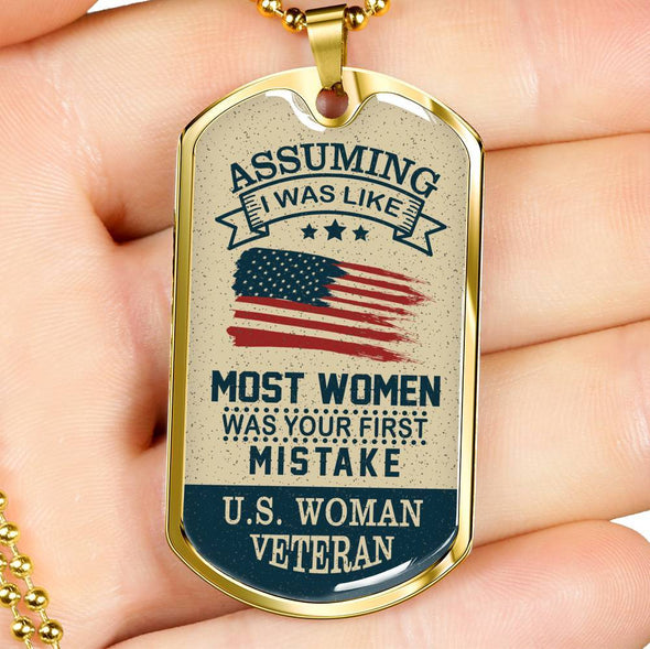 Assuming I Was Like U.S. Women Veteran