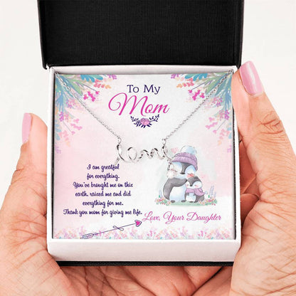 Mother's Day Gift "To My Mom I am Grateful For Everything You Did For Me" Necklace