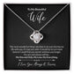 Jewelry 14K White Gold Finish / Standard Box To My Beautiful Wife Love Knot Necklace With You Are and Always Will My One and Only Message Card