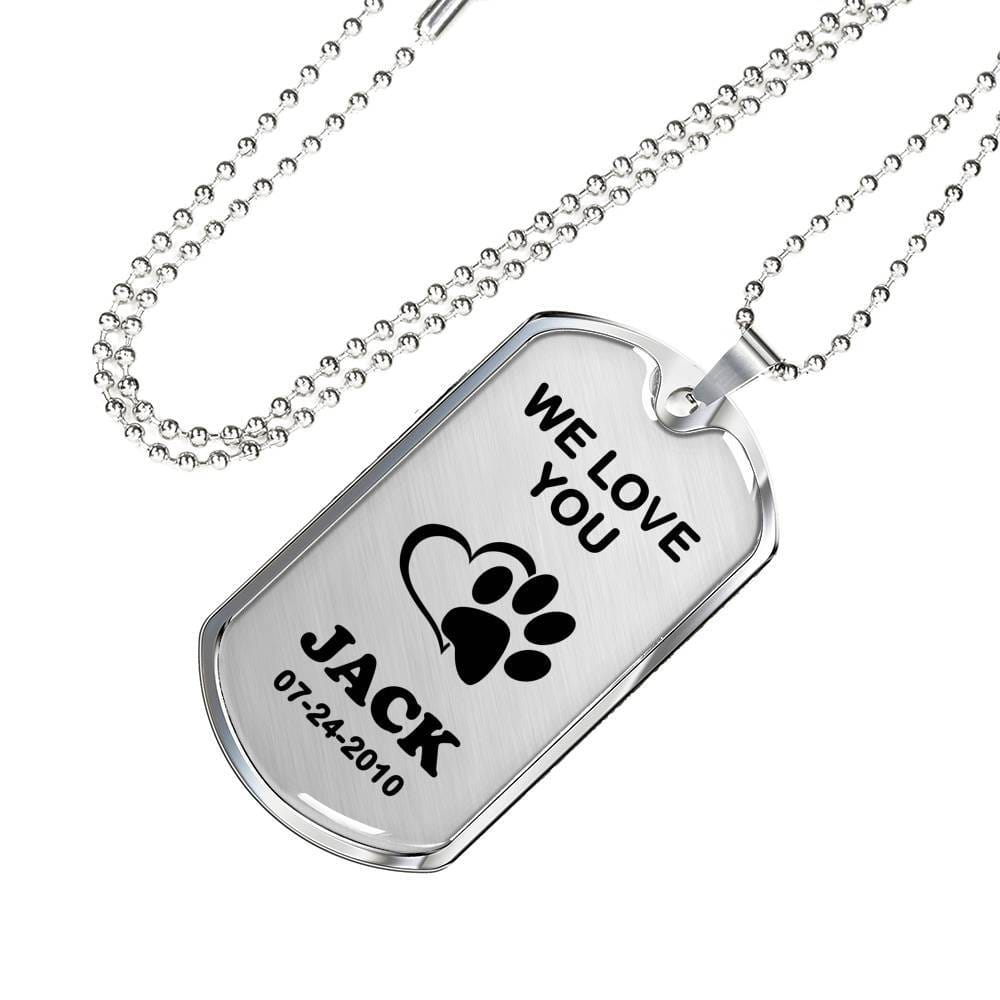 We Love You Pet Necklace