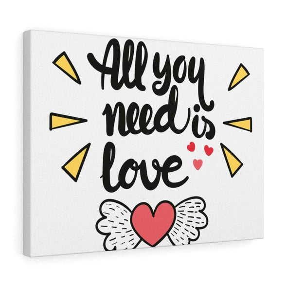 "All You Need Is Love" Wall Canvas