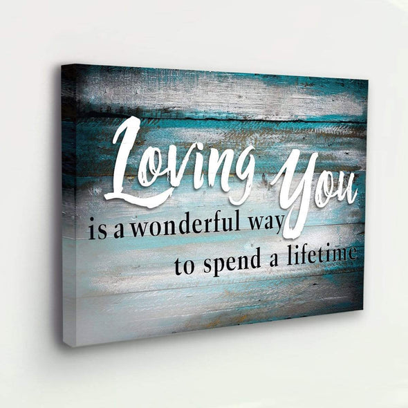 "Loving You Lifetime" Couples Love Wall Art