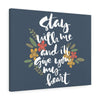 "Stay With Me" Wall Canvas