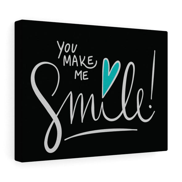 You Make Me Smile!  Wall Art