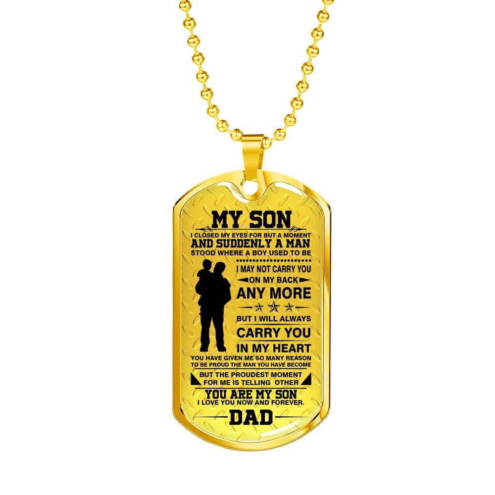 "You Are My Son Love You Forever" Military Necklace