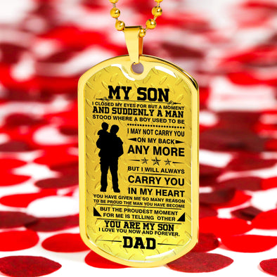 "You Are My Son Love You Forever" Military Necklace