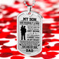 "You Are My Son Love You Forever" Military Necklace