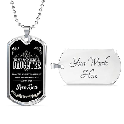 To My Wonderful Daughter- Love Dad