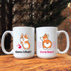 Mugs Guess What Corgi Butt Couples Coffee Mug