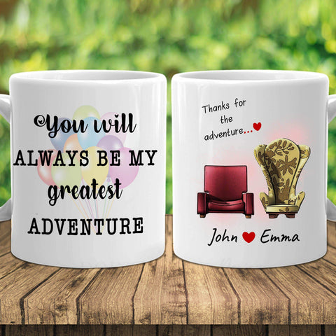 Mugs You Are My Greatest Adventure Customized Mug For Couple