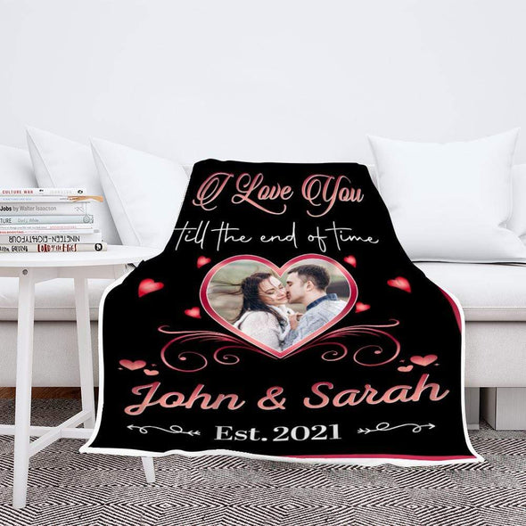 Personalized Blanket I Love You Till The End Of Time Custom Name & Photo Blanket