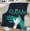 Personalized Blanket for Dad | My Daddy Is Best In The World Blanket | Couple Desires