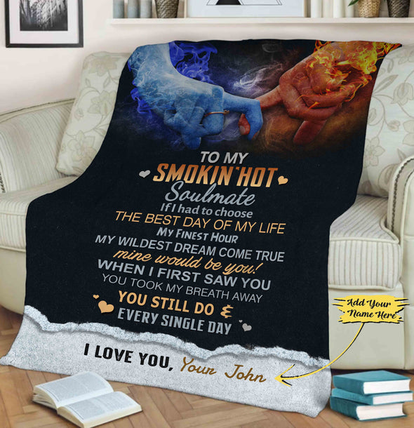 Personalized Blanket Personalized Blanket ™ To My Smokin' Hot Soulmate